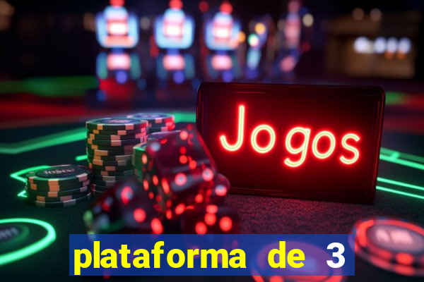 plataforma de 3 reais jogo